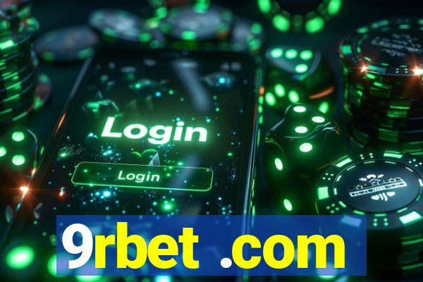 9rbet .com