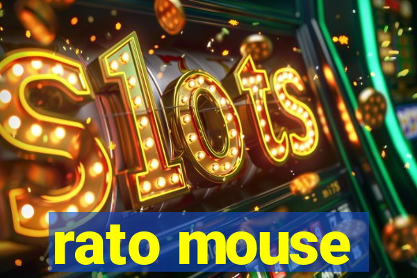 rato mouse