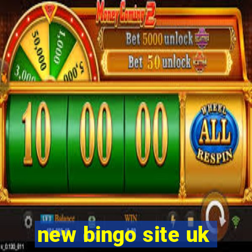 new bingo site uk