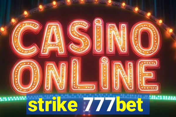 strike 777bet