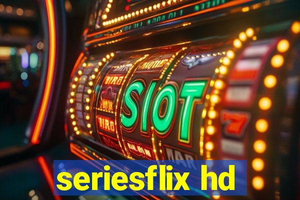 seriesflix hd