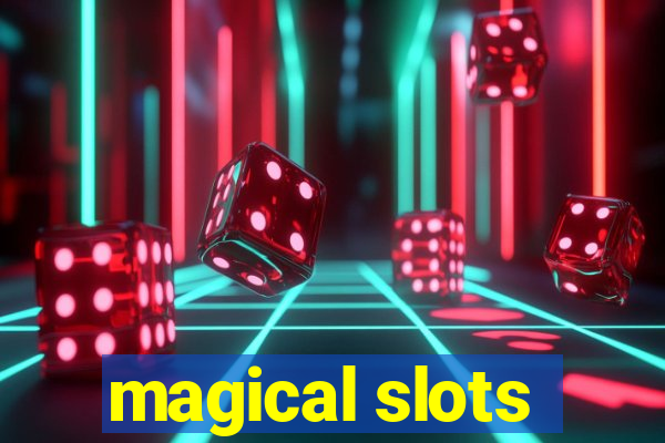 magical slots