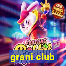 grani club