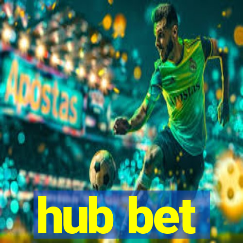 hub bet