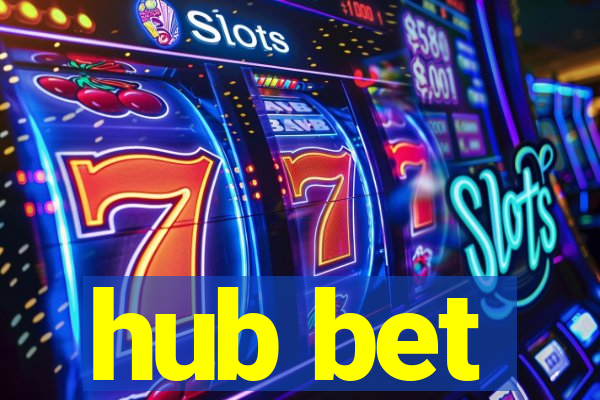 hub bet