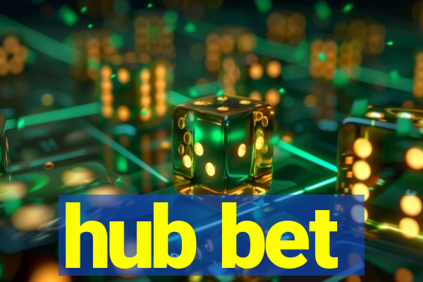 hub bet