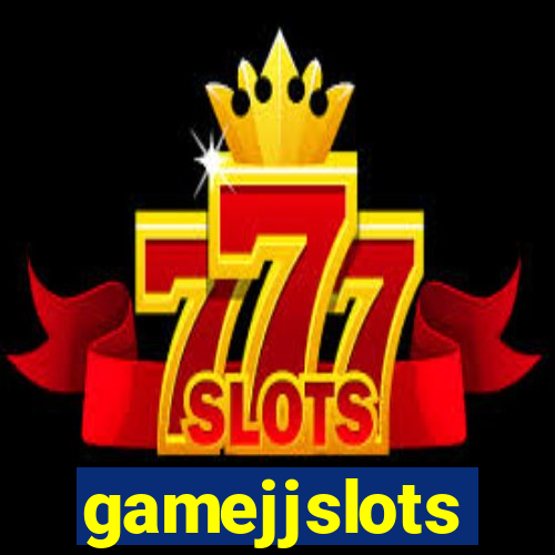 gamejjslots