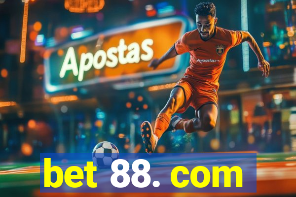 bet 88. com