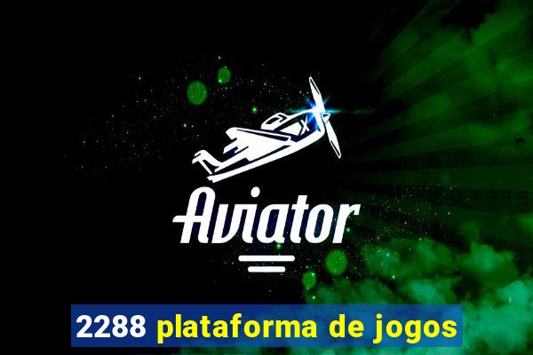 2288 plataforma de jogos