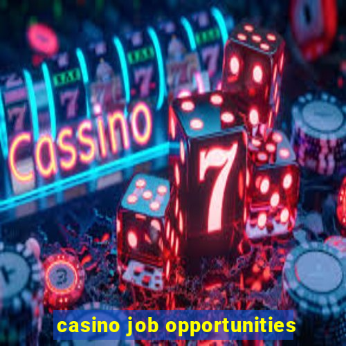 casino job opportunities