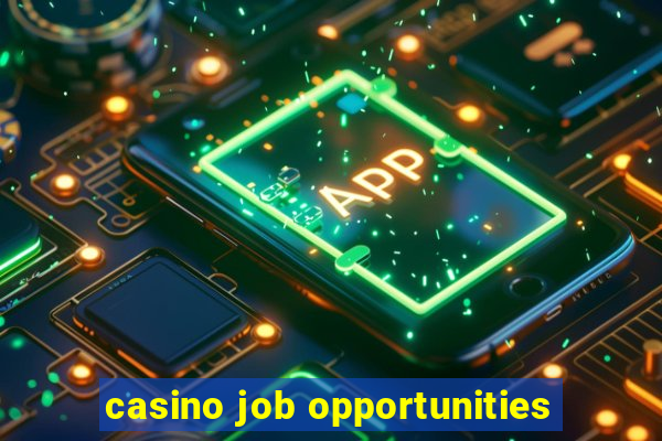 casino job opportunities