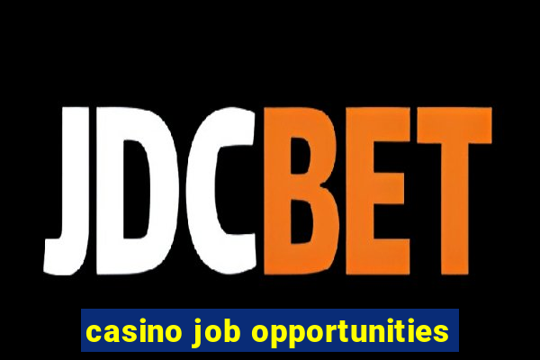 casino job opportunities