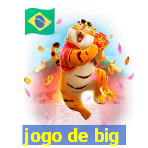 jogo de big