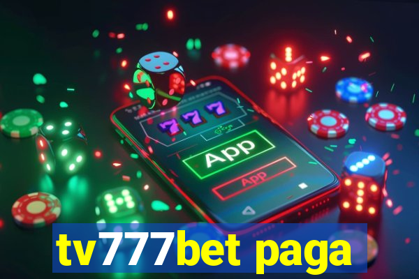 tv777bet paga