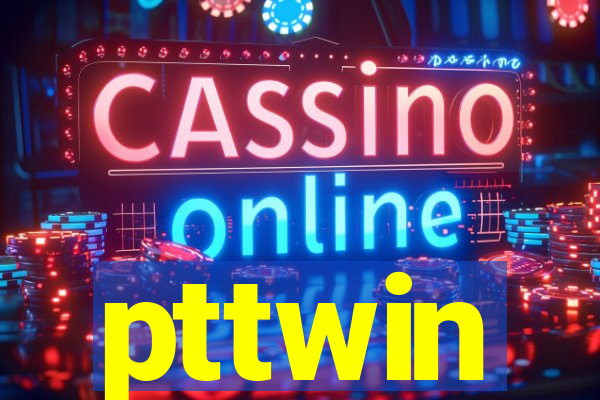 pttwin