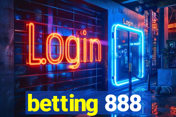 betting 888