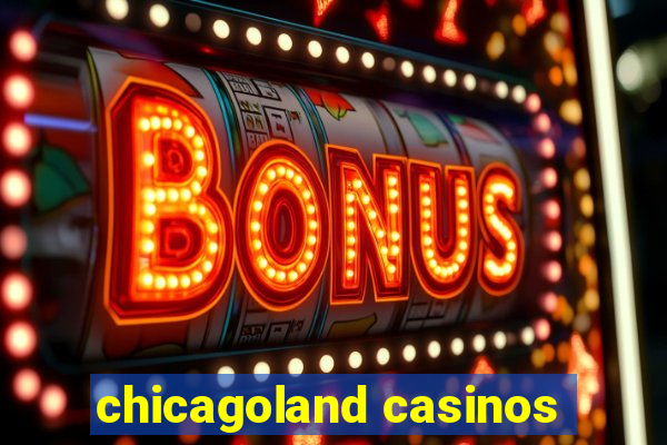 chicagoland casinos