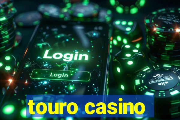 touro casino