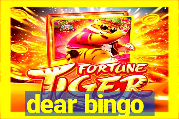 dear bingo