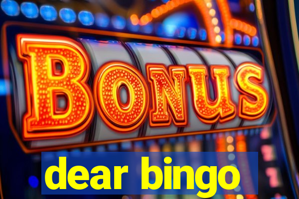 dear bingo