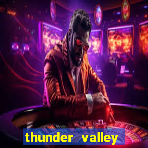 thunder valley resort and casino