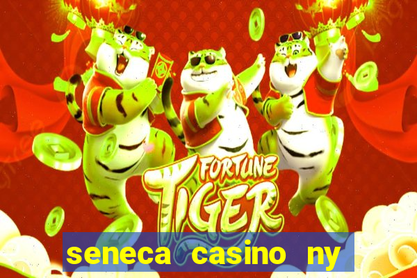 seneca casino ny niagara falls