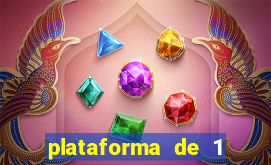 plataforma de 1 real slots