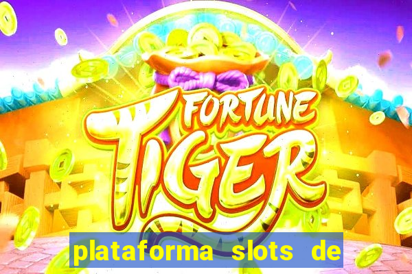 plataforma slots de 5 reais