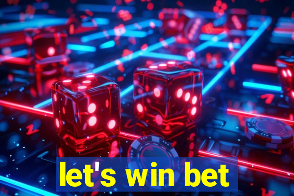 let's win bet