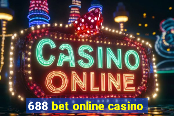 688 bet online casino