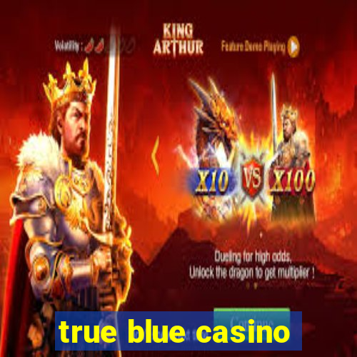 true blue casino