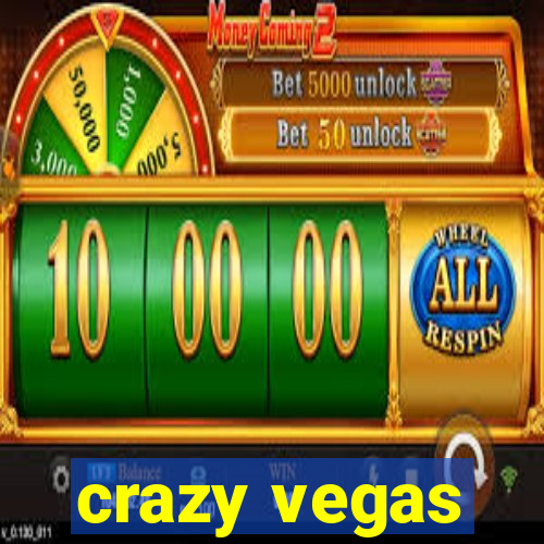 crazy vegas