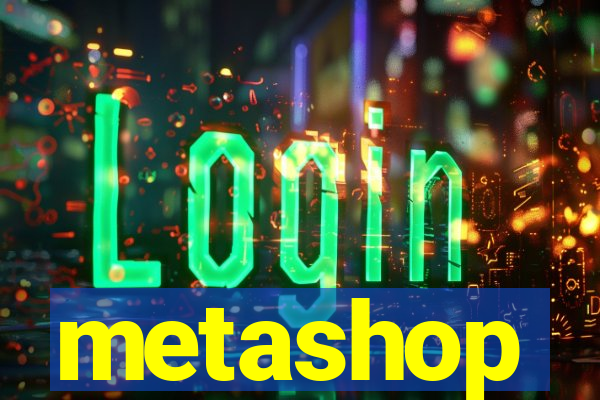 metashop