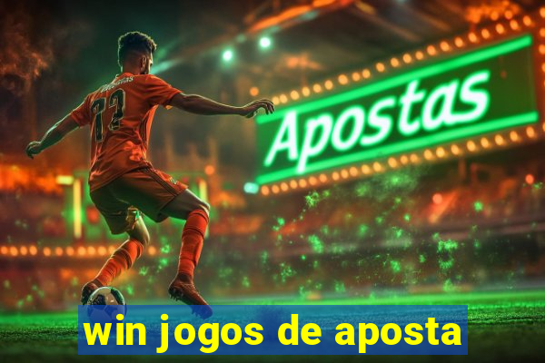 win jogos de aposta