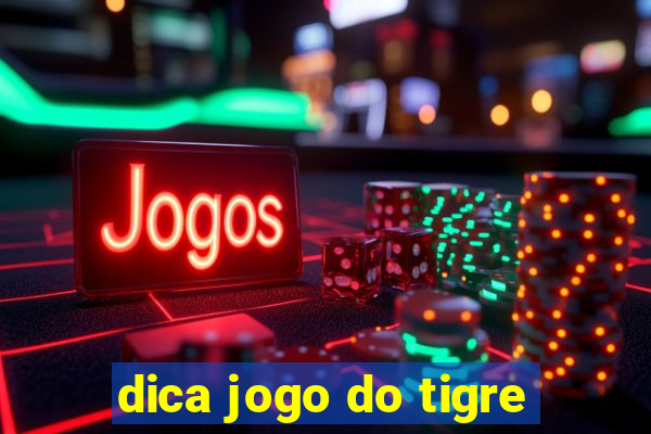 dica jogo do tigre