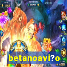 betanoavi?o