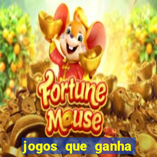 jogos que ganha dinheiro de verdade sem pagar nada