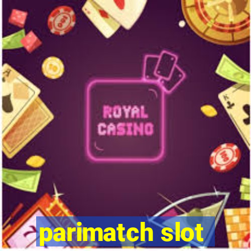 parimatch slot