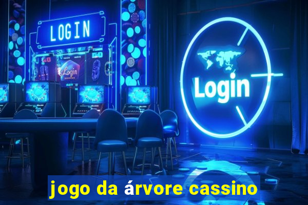 jogo da árvore cassino