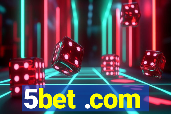 5bet .com