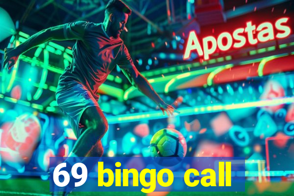 69 bingo call