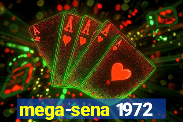 mega-sena 1972