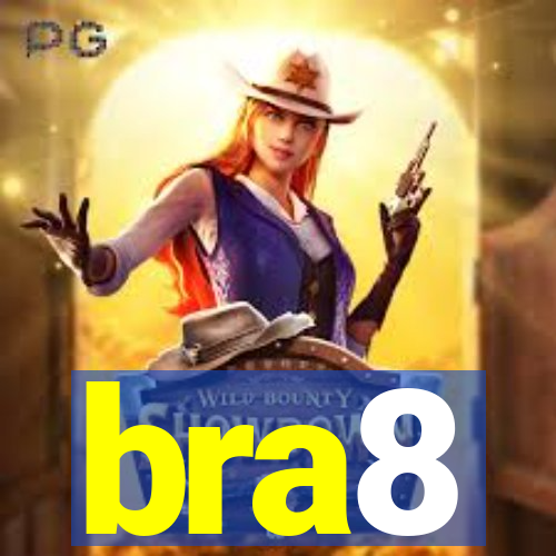 bra8