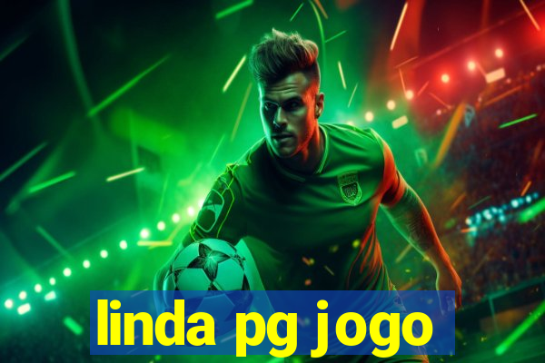 linda pg jogo