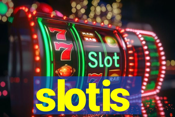 slotis