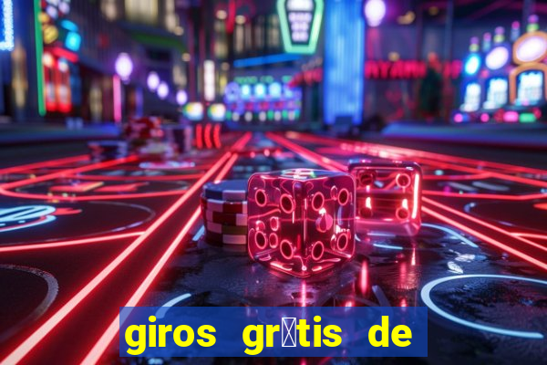 giros gr谩tis de registro sem dep贸sito