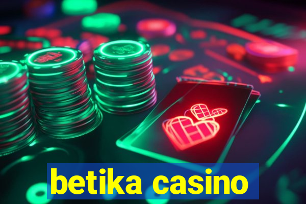 betika casino