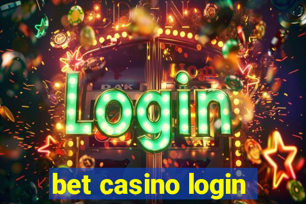 bet casino login