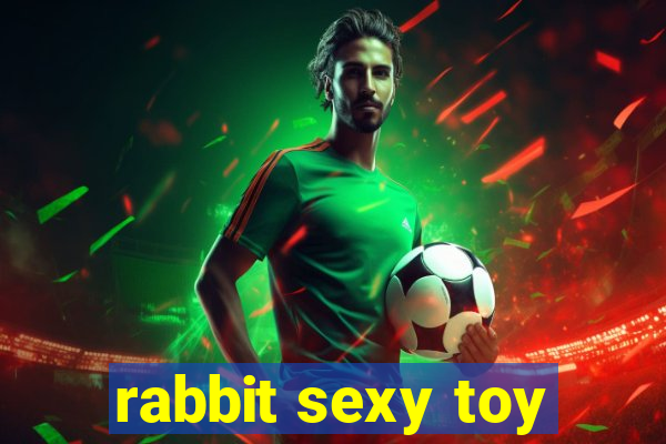 rabbit sexy toy