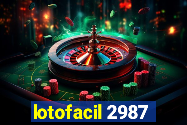 lotofacil 2987